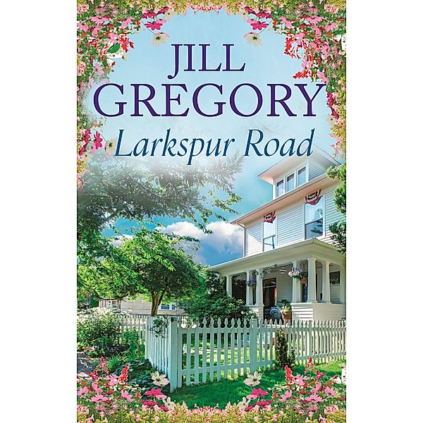 Larkspur Road / Lonesome Way, Jill Gregory