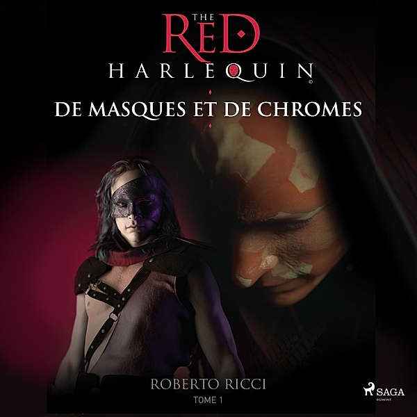 L'arlequin rouge - 1 - De masques et de chromes, Roberto Ricci
