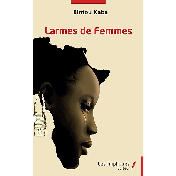 Larmes de femmes, Kaba