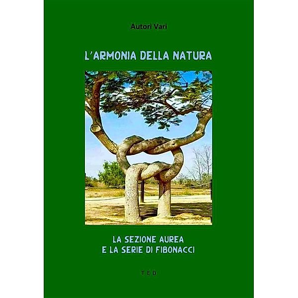 L'armonia della Natura, Autori Vari