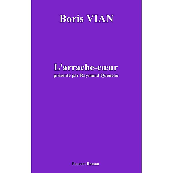 L'Arrache-coeur / Fonds Pauvert, Boris Vian