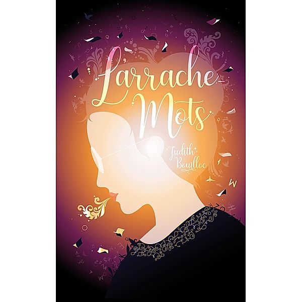 L'arrache-mots / Hors-séries, Judith Bouilloc