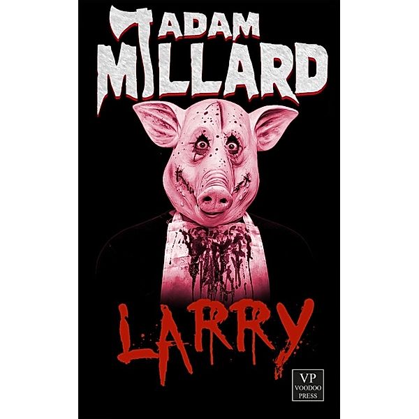 Larry, Adam Millard