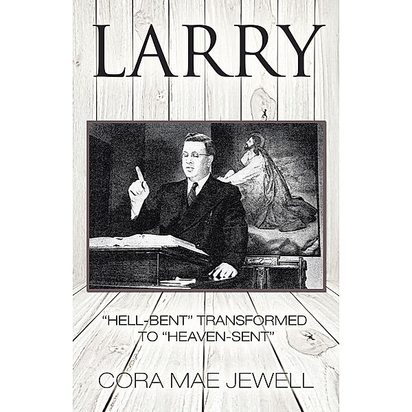 Larry, Cora Mae Jewell