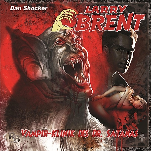 Larry Brent - 11 - Vampir-Klinik des Dr. Satanas, Jürgen Grasmück
