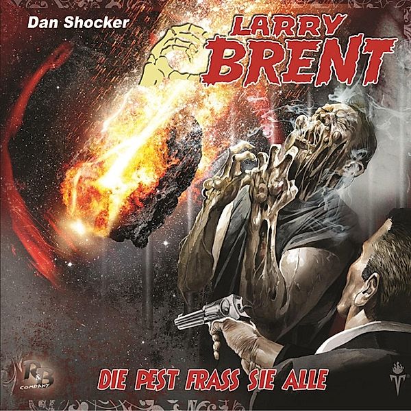 Larry Brent - 15 - Die Pest frass sie alle, Jürgen Grasmück