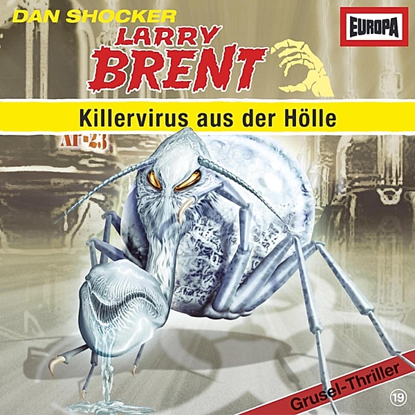 Larry Brent - 19 - Folge 19: Killervirus aus der Hölle, André Minninger