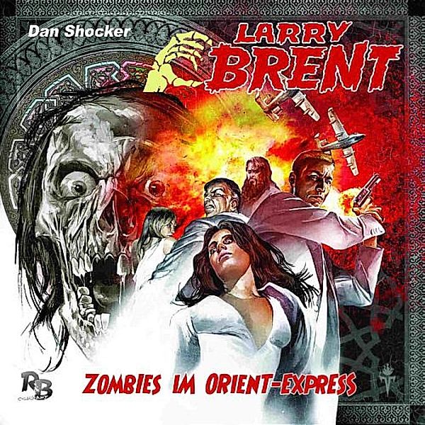 Larry Brent - 2 - Larry Brent 2 - Zombies im Orientexpress, Dan Shocker