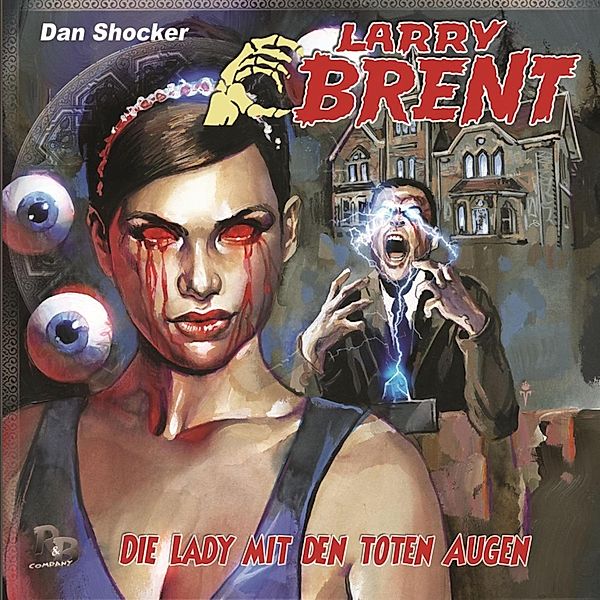 Larry Brent - 41 - Die Lady mit den toten Augen, Jürgen Grasmück