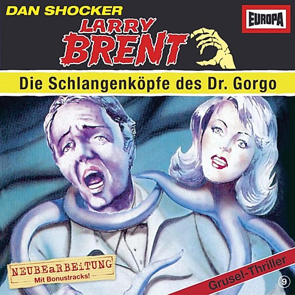 Larry Brent - 9 - Folge 09: Die Schlangenköpfe des Dr. Gorgo, Charly Graul