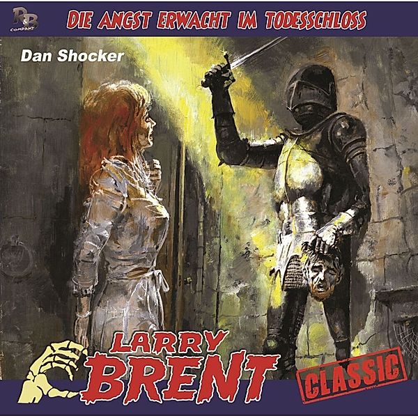 Larry Brent - Die Angst erwacht im Todesschloss,1 Audio-CD, Larry Brent