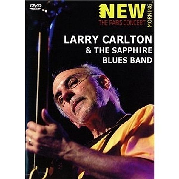 Larry Carlton & The Sapphire Blues Band, Larry & The Sapp Carlton