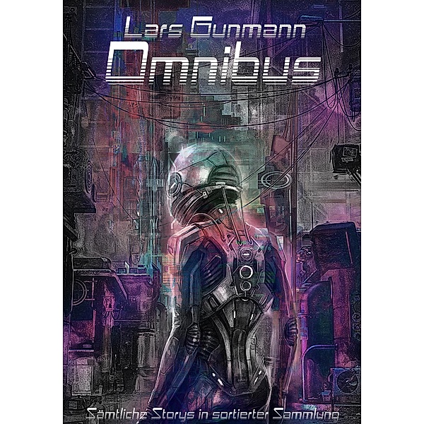 Lars Gunmann Omnibus, Lars Gunmann