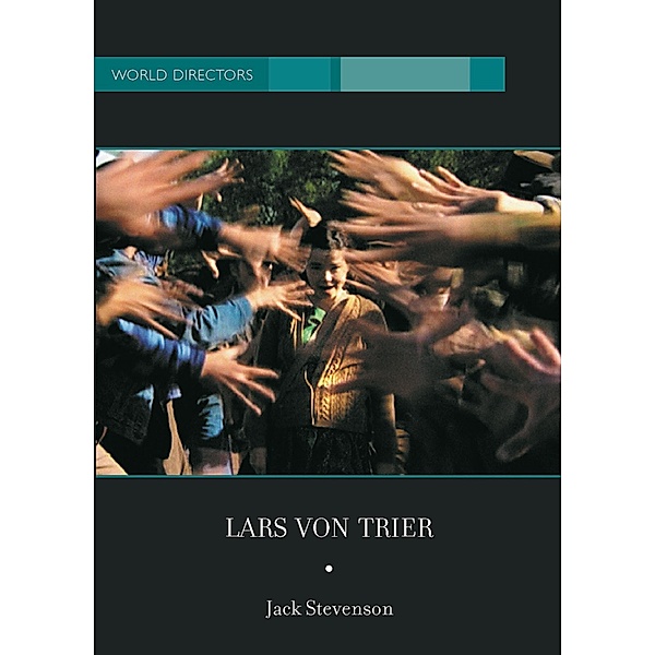 Lars Von Trier, Jack Stevenson