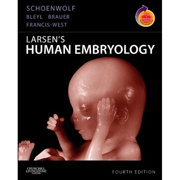 Larsen's Human Embryology, William J. Larsen