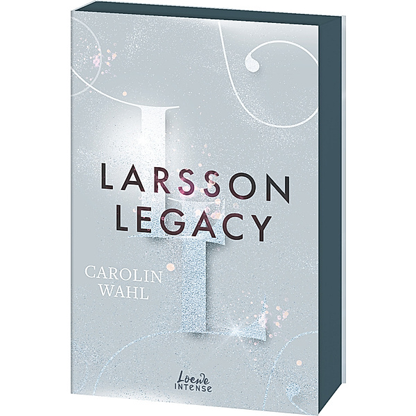 Larsson Legacy / Crumbling Hearts Bd.3, Carolin Wahl