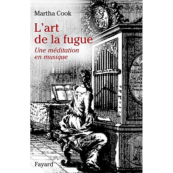 L'art de la fugue / Musique, Martha Cook