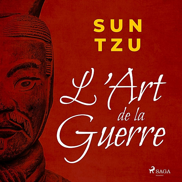 L'Art de la Guerre, Sun Tzu