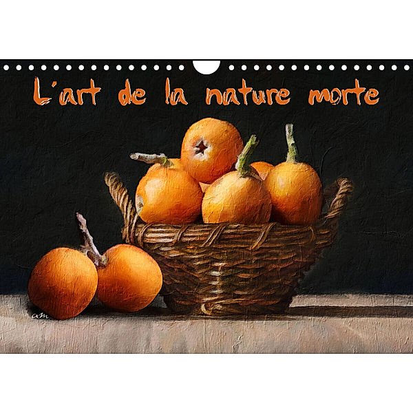 L'art de la nature morte (Calendrier mural 2023 DIN A4 horizontal), Sudpastel