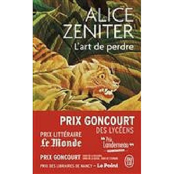 L'art de perdre, Alice Zeniter