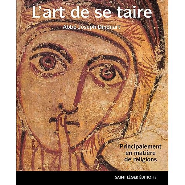 L'art de se taire, Joseph Dinouart