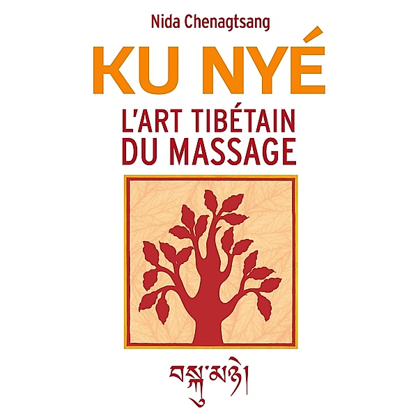 L'art tibétain du massage, Nida Chenagtsang