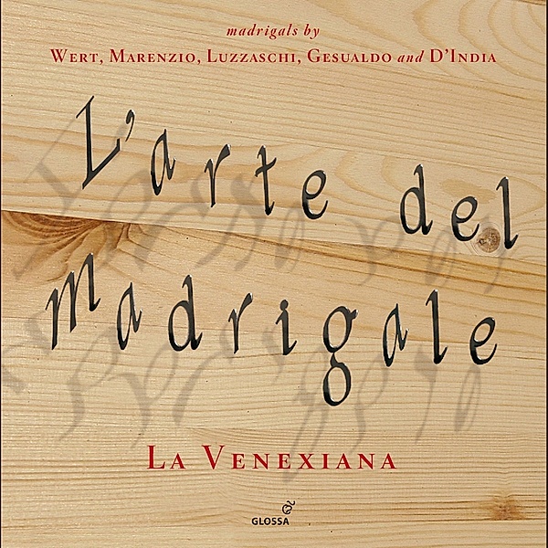 L'Arte Del Madrigale (Limited Edition), Claudio Cavina, La Venexiana