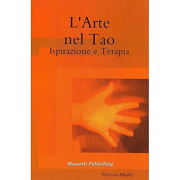 L'Arte nel Tao, Patricia Müller