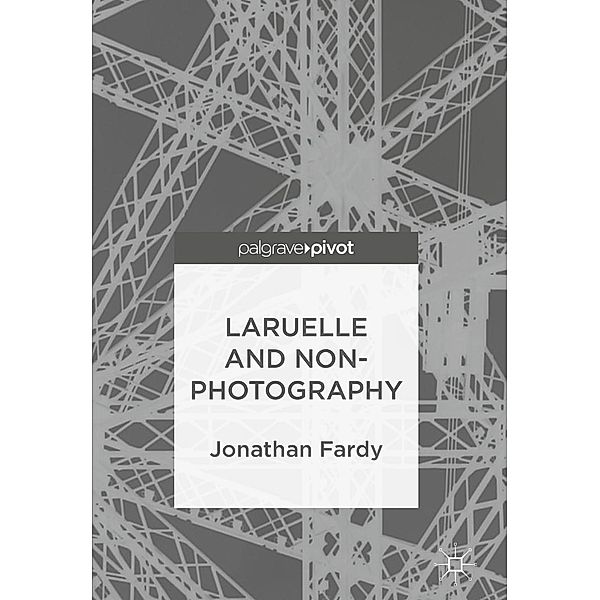 Laruelle and Non-Photography / Psychology and Our Planet, Jonathan Fardy