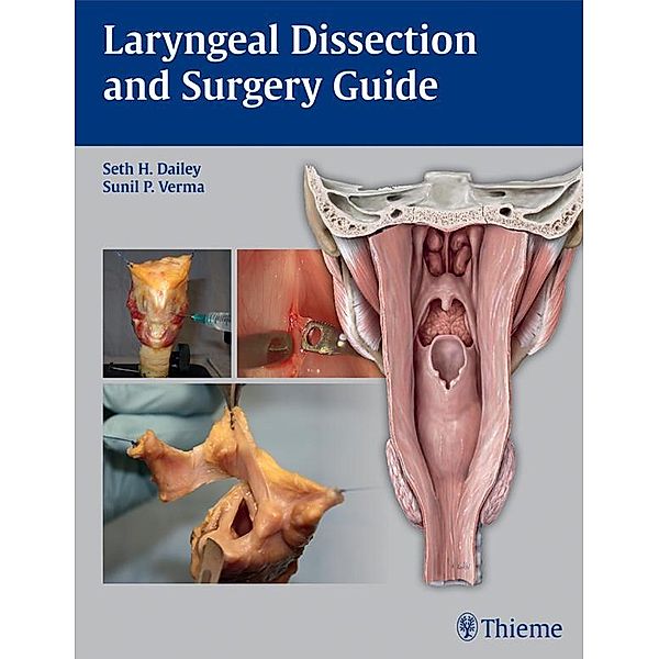 Laryngeal Dissection and Surgery Guide