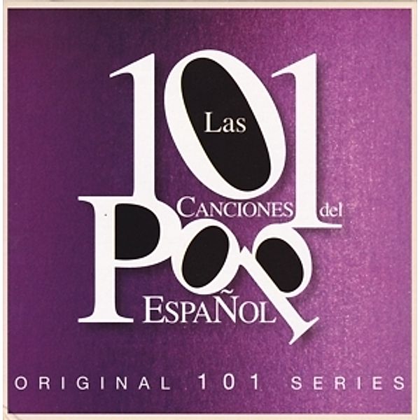 Las 101 Canciones Del Pop Espanol, Diverse Interpreten