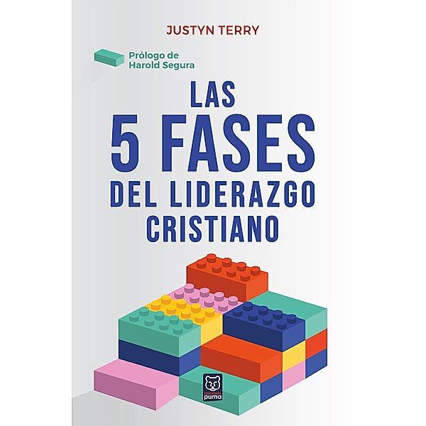 Las 5 fases del liderazgo cristiano, Justyn Terry