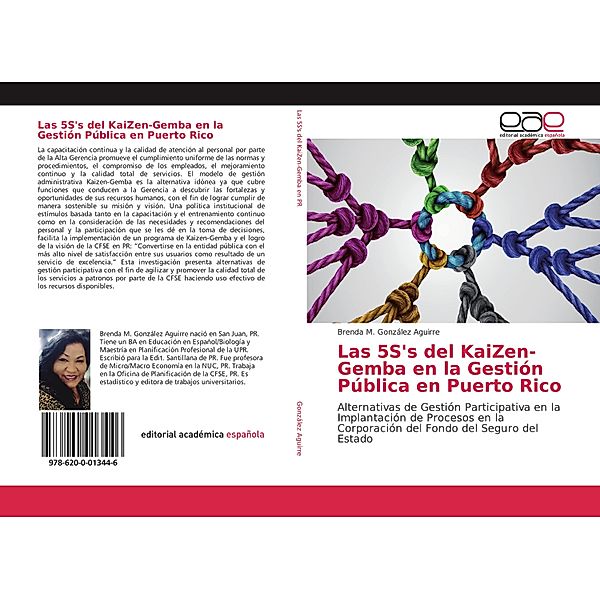 Las 5S's del KaiZen-Gemba en la Gestión Pública en Puerto Rico, Brenda M. González Aguirre