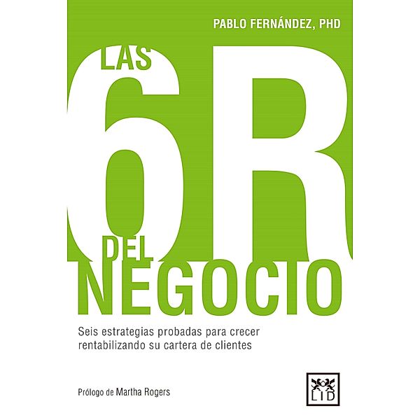 Las 6R del negocio, Pablo Fernández