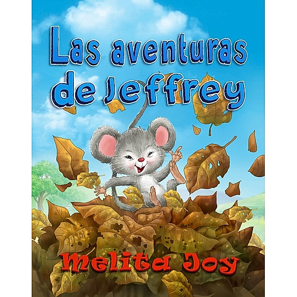 Las aventuras de Jeffrey, Melita Joy