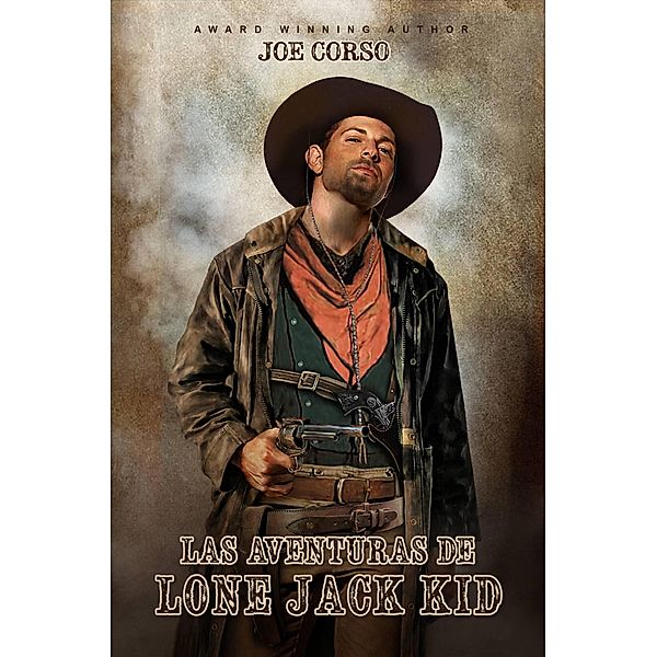 Las aventuras de Lone Jack Kid, Joe Corso