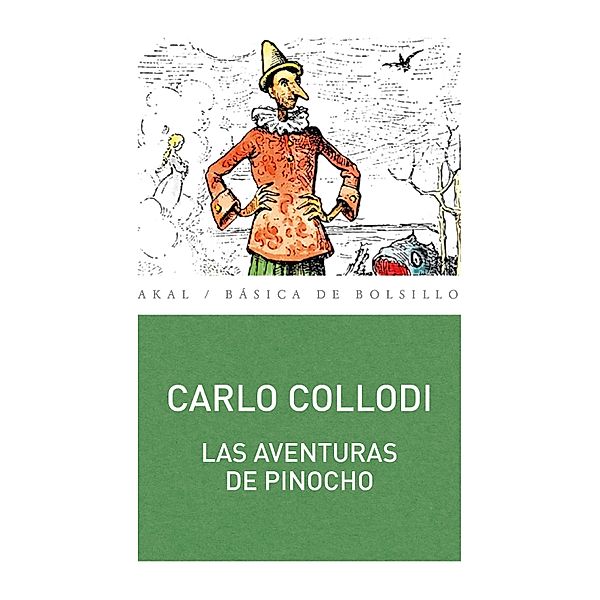 Las aventuras de Pinocho / Básica de bolsillo Bd.348, Carlo Collodi