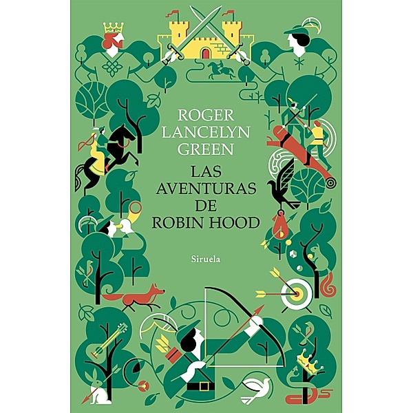 Las aventuras de Robin Hood / Las Tres Edades Bd.325, Roger Lancelyn Green