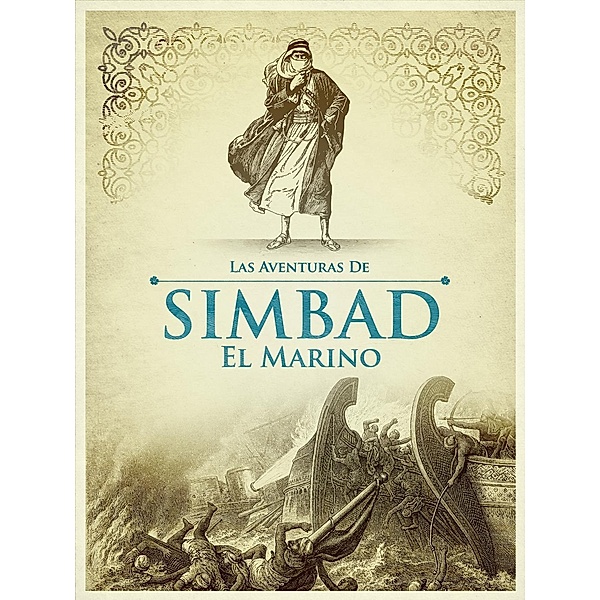 Las aventuras de Simbad el Marino / MB Cooltura, A. Anónimo