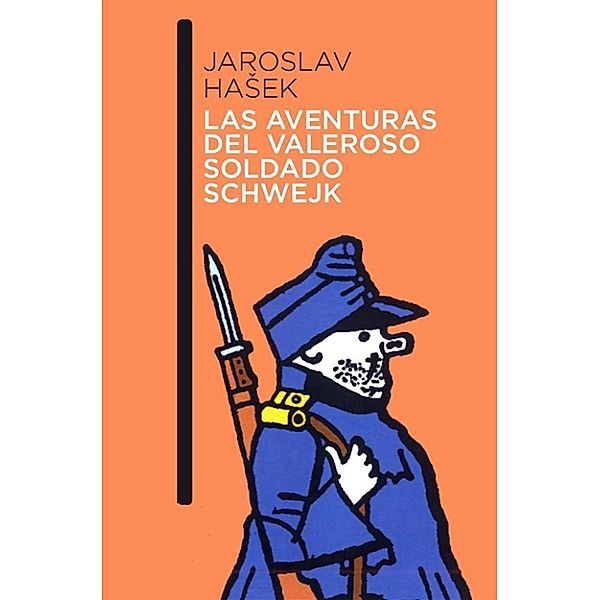 Las aventuras del buen soldado Švejk - Ilustrado, Jaroslav Hašek