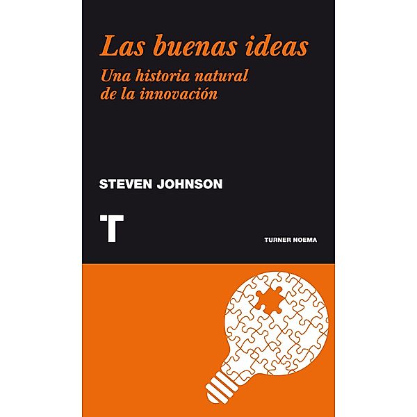 Las buenas ideas / Noema, Steven Johnson