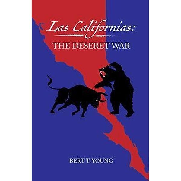 Las Californias, Bert T Young