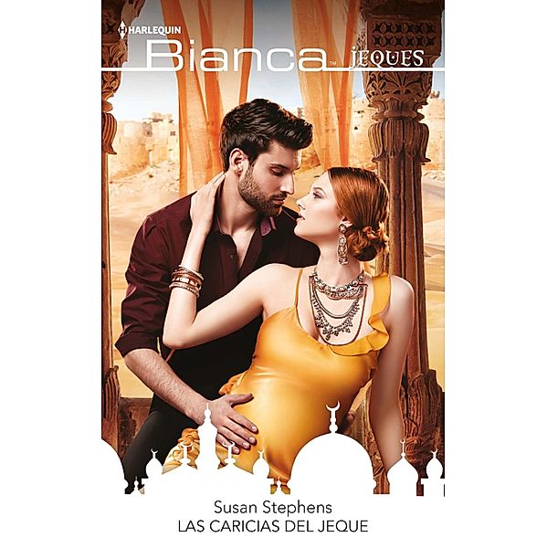 Las caricias del jeque / Bianca, Susan Stephens