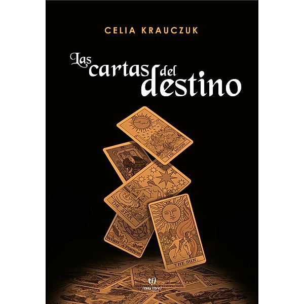 Las cartas del destino, Celia Krauczuk