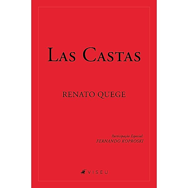 Las Castas, Renato Quege