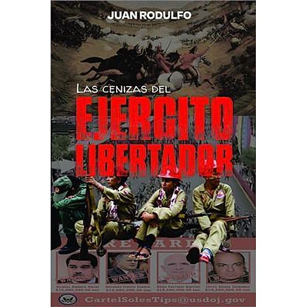 Las cenizas del Ejército Libertador, Juan Rodulfo
