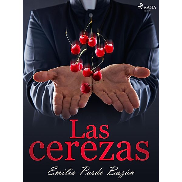 Las cerezas, Emilia Pardo Bazán