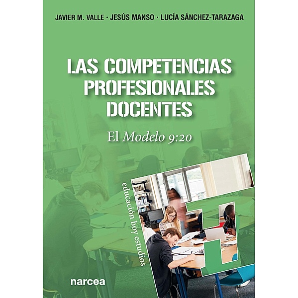 Las competencias profesionales docentes / Educación Hoy Estudios Bd.181, Javier M. Valle, Jesús Manso, Lucía Sánchez-Tarazaga