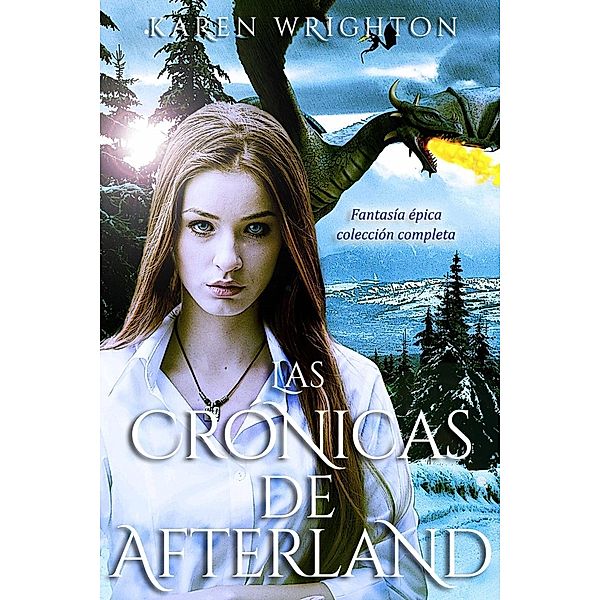 Las Crónicas de Afterland, Karen Wrighton