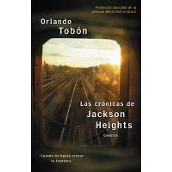 Las crónicas de Jackson Heights (Jackson Heights Chron, Orlando Tobon